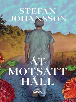 cover image of Åt motsatt håll